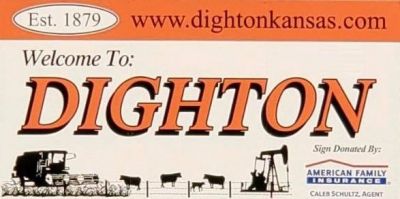 Dighton, Kansas - A Place to Call Home...